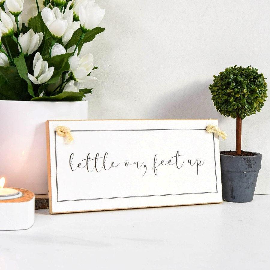 Kettle On Feet Up Rustic Sign -  Picture Perfect Interiors